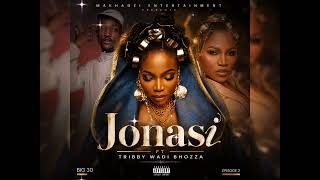 Makhadzi Entertainment _-_Jonasi ( unofficial Audio) ft Dr skaro, tribby wadi bhozza 