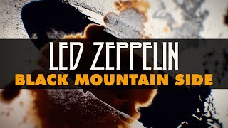 Vignette de la vidéo "Led Zeppelin - Black Mountain Side (Official Audio)"