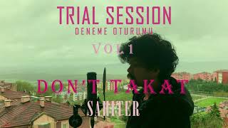 Şahiter-Don't Takat (Trial Session Vol 1 ) Resimi