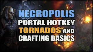 PATH of EXILE Necropolis: Initial Thoughts - Beginner's Guide - New Tornado's Blowing me Away So Far