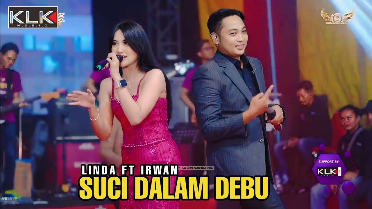 LINDA FT IRWAN - SUCI DALAM DEBU -LIVE MALANG FT KLK AUDIO SIMPATIK MUSIC