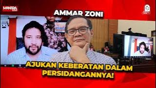 KEBERATAN ATAS DAKWAAN, AMMAR ZONI AJUKAN EKSEPSI MINTA SIDANG DIPINDAHKAN