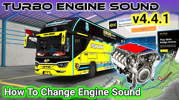 New Turbo Engine Sound File v4.4.1 For Bussid - Engine Sound For Bus Simulator Indonesia #bussid