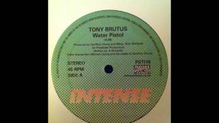 Tony Brutus - Water Pistol - YouTube