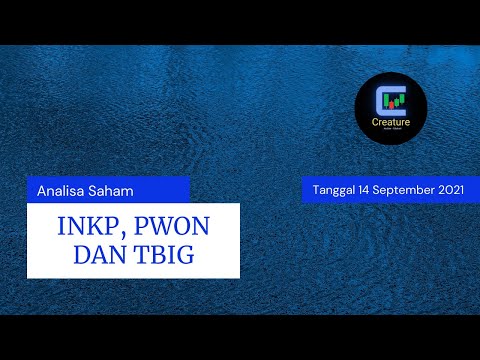 Analisa Saham INKP, PWON dan TBIG Tanggal 14 September 2021