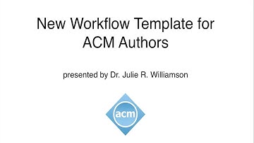 New Workflow Template for ACM Authors