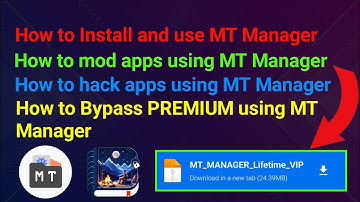 MT Manager Guide: Learn App Editing Step by Step