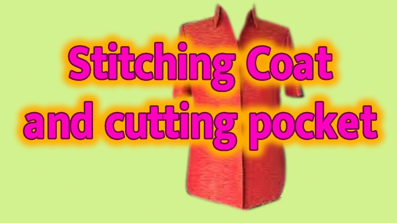 How to stitching and cutting pocket Coat for Men step by step,KSK