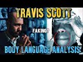 Travis Scott's Body Language In His Apology Leaves Us Wanting Something Else | Why?