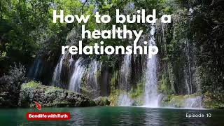How to Build a Healthy Relationship: 8 Key Principles Explained #relationship #love