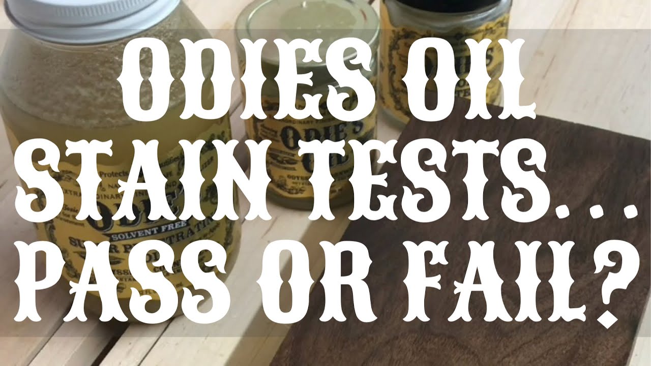 Odie’s Oil Stain & Waterproof Tests Does it Hold Up? YouTube