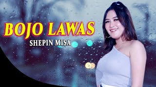 Shepin Misa - Bojo Lawas ( Official Live Music )