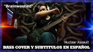 Bass Cover - "Brainwashed" de Nuclear Assault