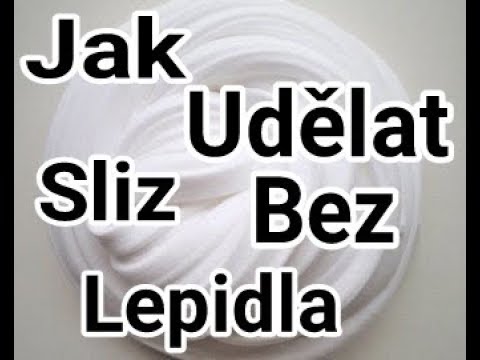 Jak si vyrobit sliz bez lepidla a boraxu