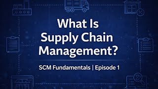 What Is Supply Chain Management ?  End-to-End Planning Explained