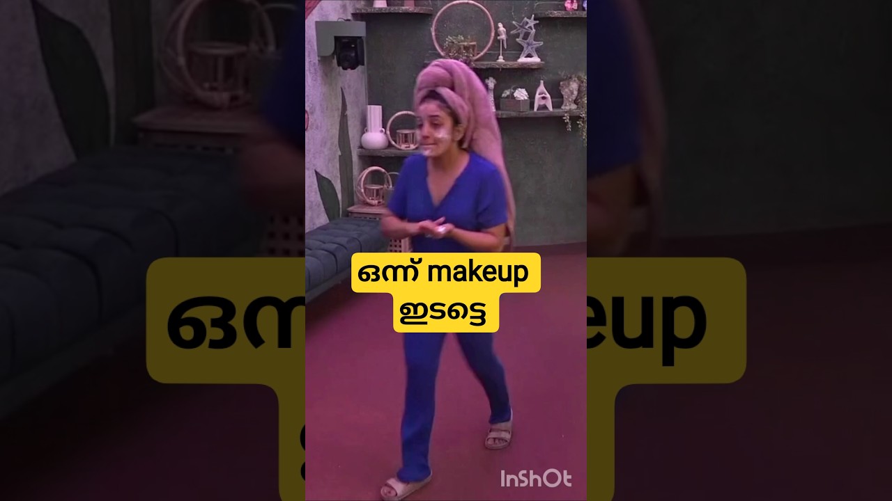 Anumol makeup time😂