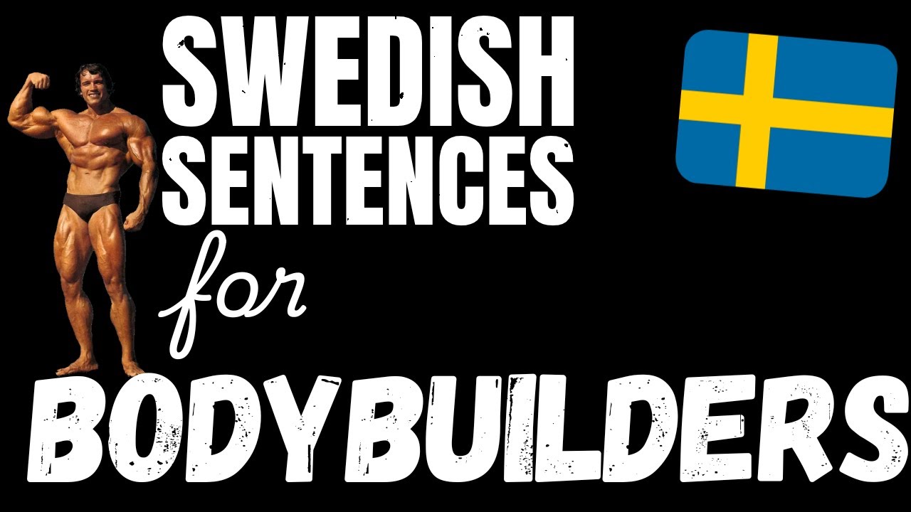 200 B1 Swedish sentences - Weightlifting & Building Muscle | Learn Intermediate Swedish vocabulary