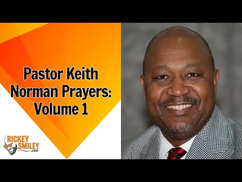 Pastor Keith Norman Prayers: Volume 1