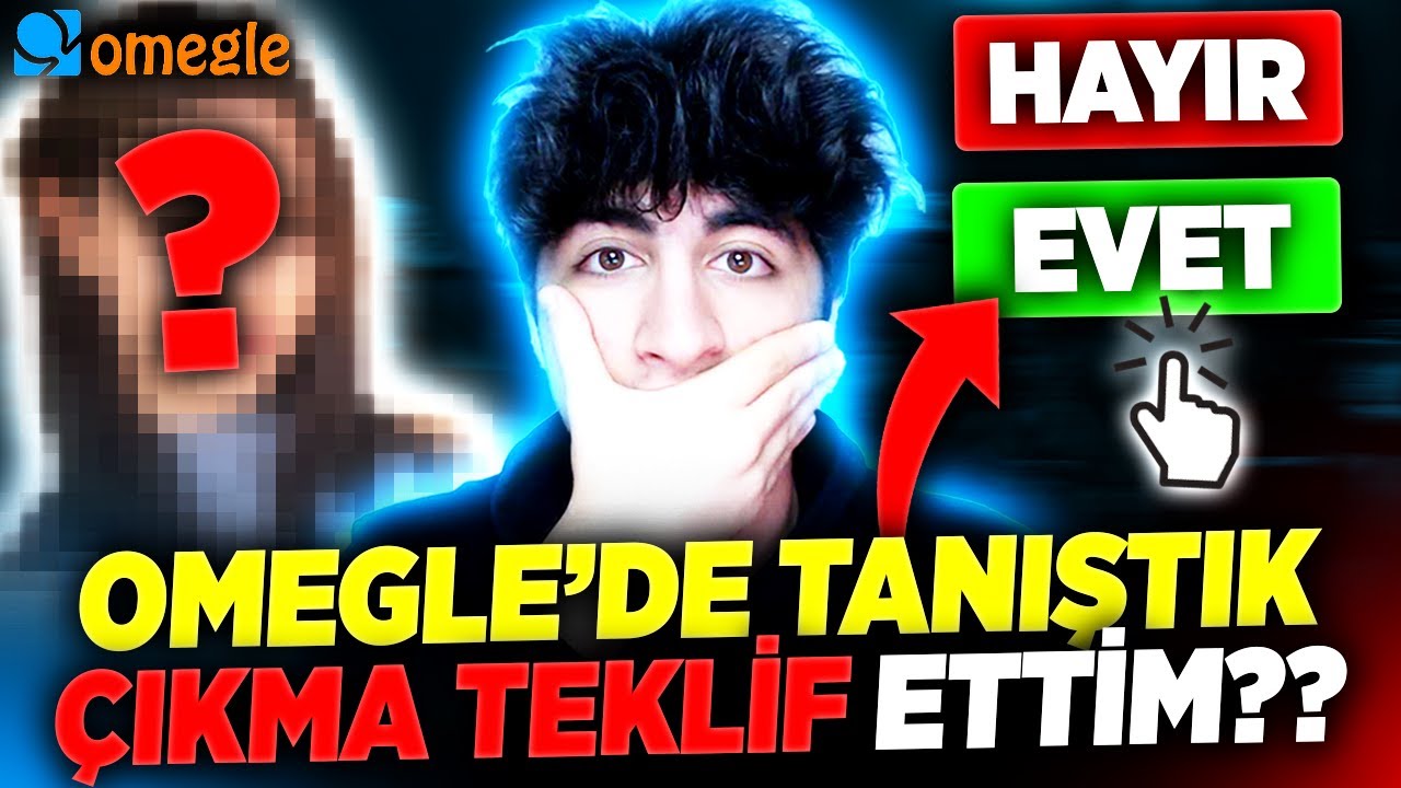 OMEGLE'DE DENK GELDİĞİM KIZA ÇIKMA TEKLİF ETTİM!! 😱 (NE CEVAP VERDİ??)