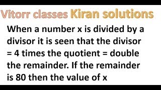 Kiran Math Solution When A Number X Is Divided By A Divisor It Is Seen That The Divisor 4
