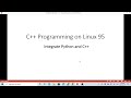 C++ Programming on Linux - Integrate Python and CPP using boost library