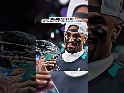 EAGLES Think They Have A Easy Win VS The COWBOYS In Week 1 Very Wrong Nfl Shorts