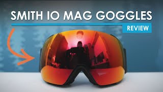 Smith IO Mag Goggles Review &amp; Features