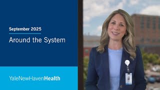 Around the System – September, 2025