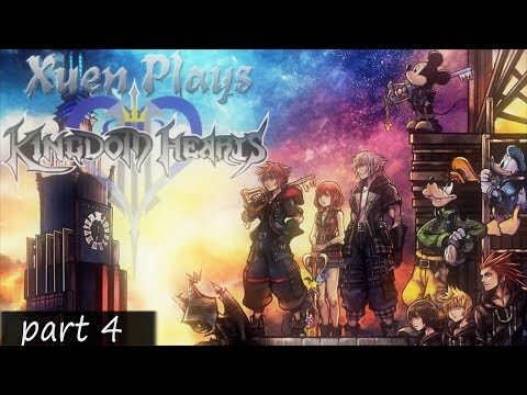 Xuen Plays | Kingdom Hearts 3 | Part 4