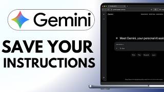 How to Give Gemini Permanent Instructions | Add Your Persona