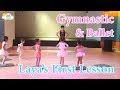 Gymnastic & Ballet class for toddlers الدرس الأول في الجمباز و الباليه تعليم للأطفال