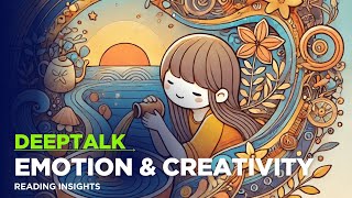 Emotion and Creativiy