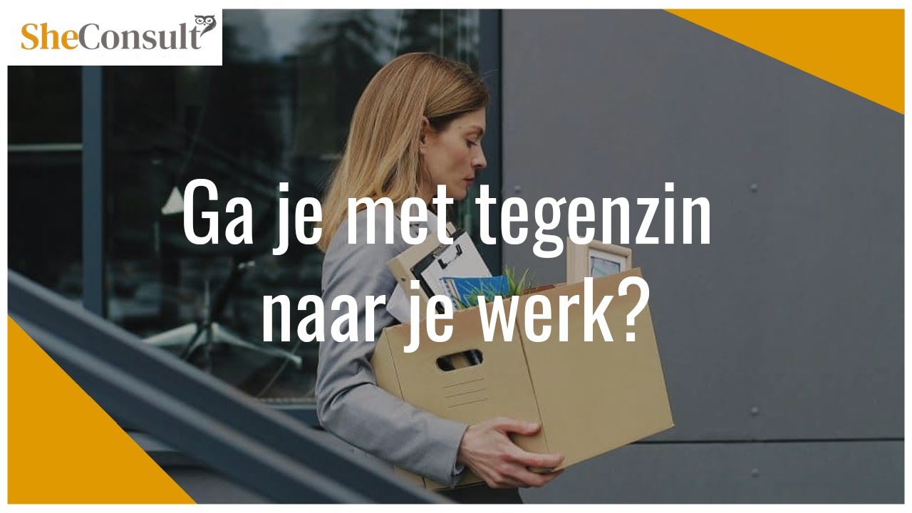Ga je met tegenzin naar je werk? - YouTube