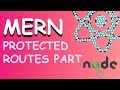 Learn Mern Stack 3 - Protected routes using jwt & passport