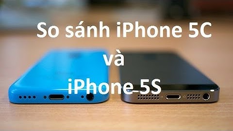 So sánh iphone 5c với 5s