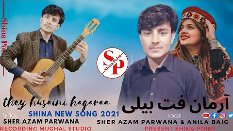 they husaini hagaraa | singer sher azam pawavna & ...