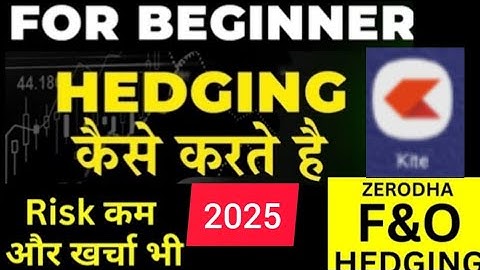 Zerodha me Hedging Kaise Kare? | Futures Hedging | Hedging in Option Trading | Zerodha kite tutorial