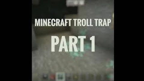 Minecraft Troll Trap Part 1 #shorts