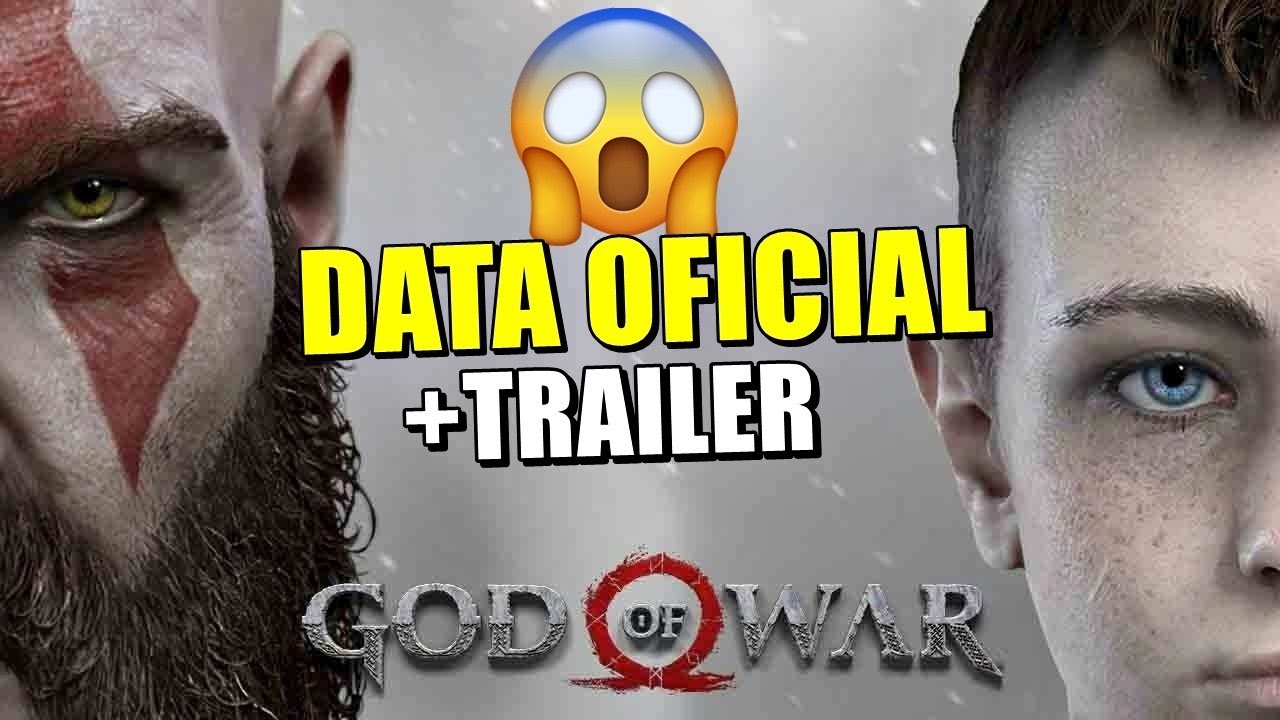 DATA OFICIAL DO GOD OF WAR 2018 PS4 + TRAILER