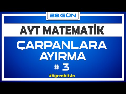 Çarpanlara Ayırma 3 | AYT MATEMATİK KAMPI 28.Gün | Rehber Matematik