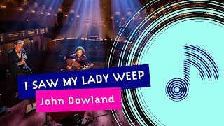 I saw my lady weep - John Dowland | Nederlands Blazers Ensemble