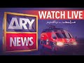 ARY NEWS LIVE | Latest Pakistan News &amp; Elections Updates 24/7 | Headlines, Bulletins, Breaking News