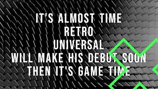 Its Almost Time For Retro Universal To Make His You Tube Gaming Debut