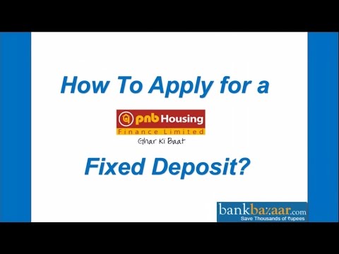 How to Apply for a PNB HFL Company Fixed Deposit