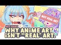 Anime art isnt real art  is it true  speedpaint  commentary