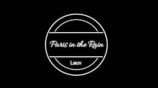 Video thumbnail of "Lauv - Paris in the Rain (Piano/Acoustic cover) with lyrics by Marky J."