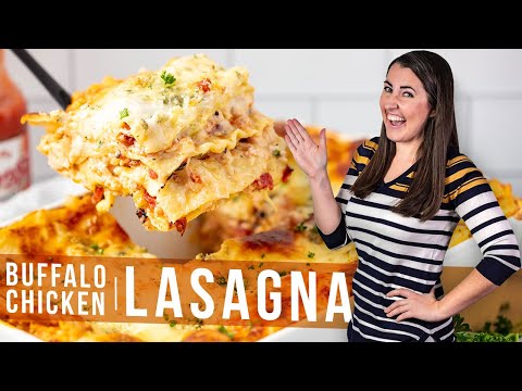 How to Make Buffalo Chicken Lasagna