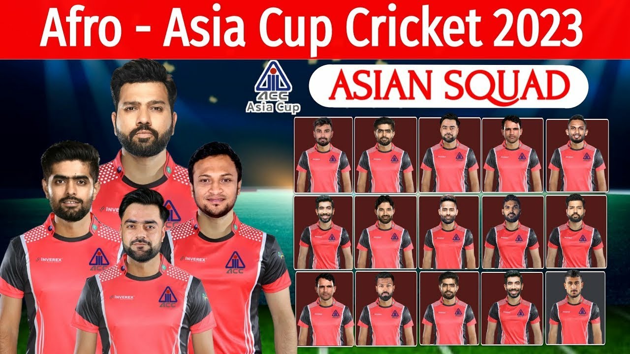 Afro Asia Cup 2023 Asian Team New Squad 2023 Asian Team Final Squad