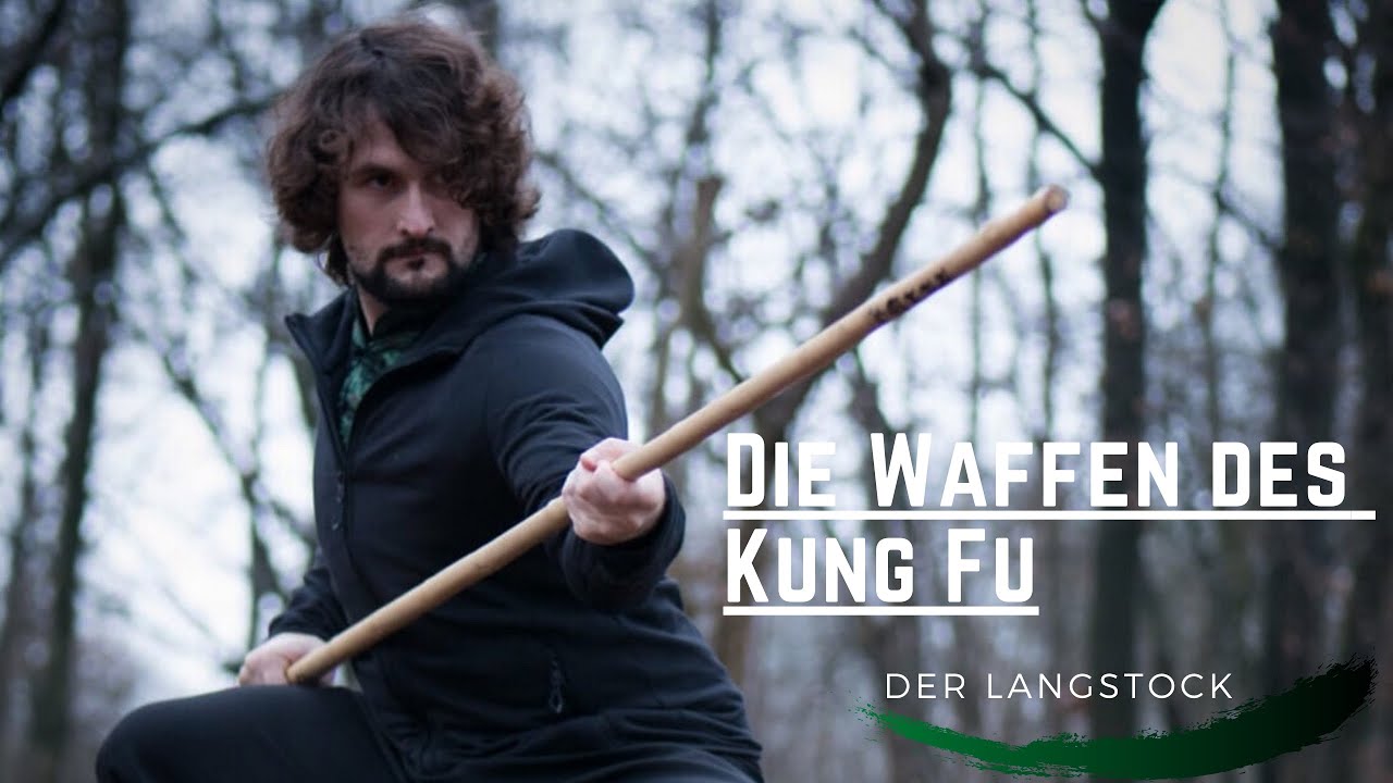 Die Waffen des Kung Fu   Der Langstock I Tutorial  I Ger  I 4K
