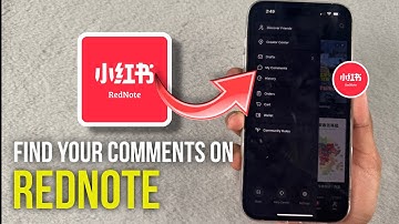 How to Find your Comments on Rednote - 2025
